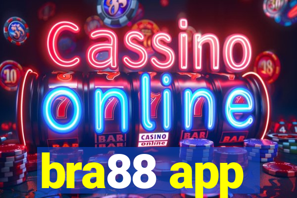 bra88 app